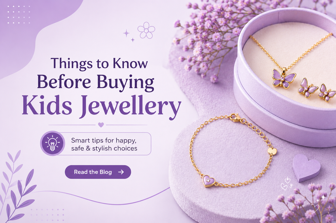 7 Things to Know Before Buying Kids Jewellery